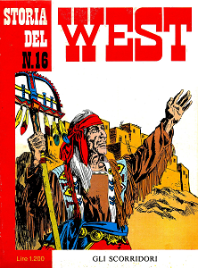 Storia del West - Volume 16 - Gli Scorridori