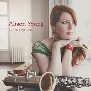Alison Young - So Here We Are (2018) [Official Digital Download 24/96]