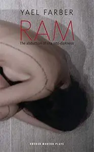 RAM: The Abduction of Sita into Darkness