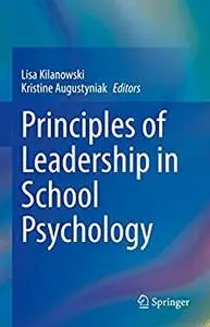 Principles of Leadership in School Psychology