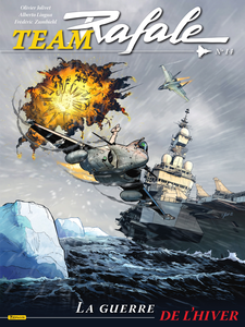 Team Rafale - Tome 14 - La Guerre De L'Hiver