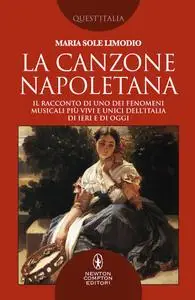 Maria Sole Limodio - La canzone napoletana