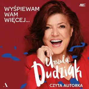 «Wyśpiewam Wam więcej» by Urszula Dudziak