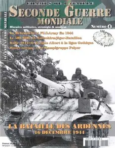 La Bataille des Ardenes 16 Decembre 1944