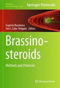 Brassinosteroids: Methods and Protocols