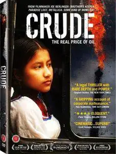 Entendre Films - Crude: The Real Price of Oil (2011)