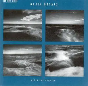 Gavin Bryars - After the Requiem (1991)