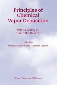 Principles of Chemical Vapor Deposition