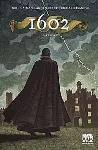 1602: Marvel Comics con Neil Gaiman
