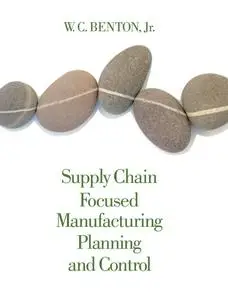 Supply Chain Focused Manufacturing Planning and Control (repost)