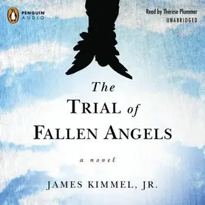 The Trial of Fallen Angels  (Audiobook) (Repost)
