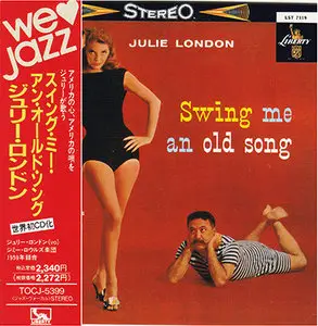 Julie London - Swing Me An Old Song (1991, Toshiba EMI # TOCJ-5399)