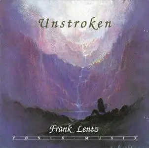 Frank Lentz - Unstroken (1987)