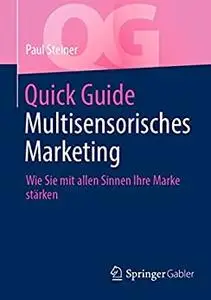 Quick Guide Multisensorisches Marketing