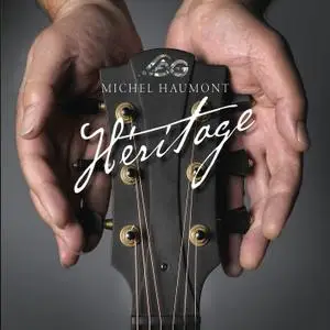 Michel Haumont - Héritage (2013)