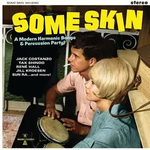 VA - Some Skin: A Modern Harmonic Bongo & Percussion Party (2023)