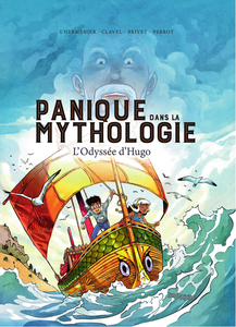 Panique dans la Mythologie - Tome 1 - L’Odyssée d’Hugo