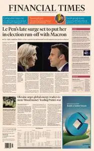 Financial Times UK - April 11, 2022