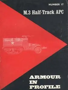 M.3 Half-Track APC (Armour in Profile Number 17)