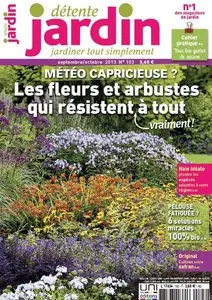 Détente Jardin N 103 - Septembre-Octobre 2013