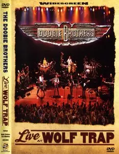 The Doobie Brothers - Live At Wolf Trap (2004)