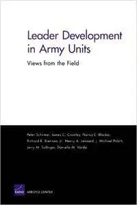 Leader Development in Army Units: Views from the Field (repost)