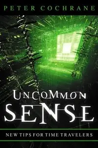  Uncommon Sense: Out of the Box Thinking for An In the Box World 