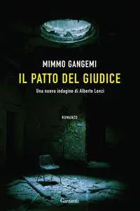 Mimmo Gangemi - Il patto del giudice