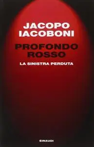Jacopo Iacoboni - Profondo rosso