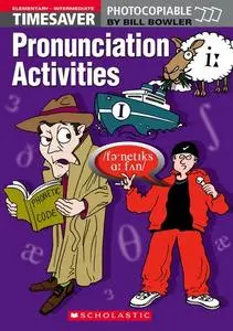 Pronunciation Activities (Timesaver)