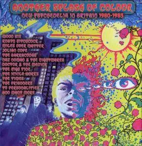VA - Another Splash Of Colour: New Psychedelia In Britain 1980-1985 (2016)