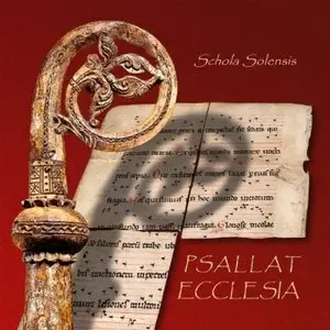Schola Solensis - Psallat Ecclesia: Medieval Norwegian Sequences (2011) [Official Digital Download 24bit/192kHz]