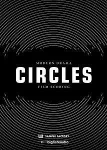 Big Fish Audio CIRCLES: Modern Drama Film Scoring KONTAKT & MULTiFORMAT