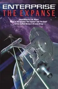 «The Star Trek: Enterprise: The Expanse» by J.M. Dillard