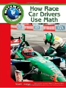 How Race Car Drivers Use Math [Repost]