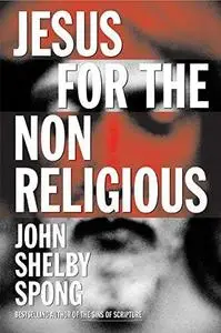 Jesus for the Non-Religious