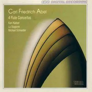 Karl Kaiser, Michael Schneider, La Stagione Frankfurt - Carl Friedrich Abel: 4 Flute Concertos (1994) Re-Up