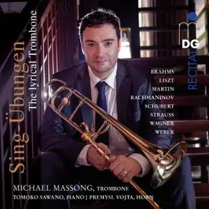 Michael Massong - Sing-Übung: The Lyrical Trombone (2015)