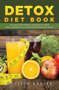 «Detox Diet Book» by Melissa Doviak