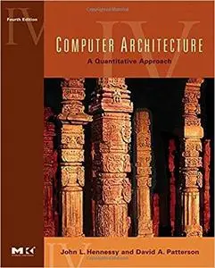 Computer Architecture: A Quantitative Approach, 4th Edition [Repost]