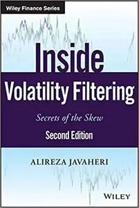 Inside Volatility Filtering: Secrets of the Skew  Ed 2