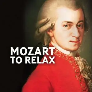 Mozart to Relax (2021)