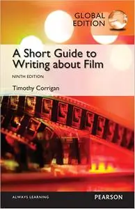 A Short Guide to Writing about Film