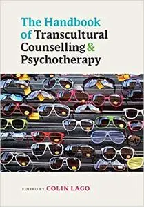 The handbook of transcultural counselling and psychotherapy