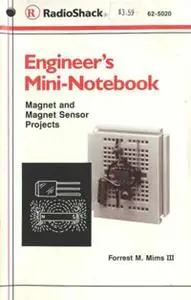 Engineer's Mini-Notebook - Magnet and Sensor Projects