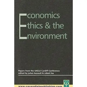Economics, Ethics and the Environment [repost]
