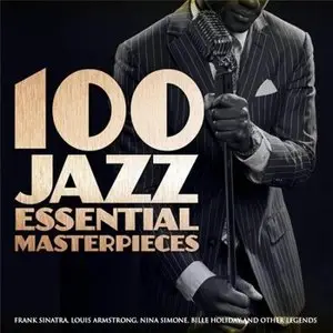 VA - 100 Jazz Essential Masterpieces (2012)