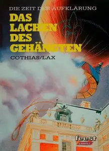 Die Zeit der Aufklaerung - Das Lachen des Gehaengten