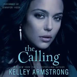 «The Calling» by Kelley Armstrong
