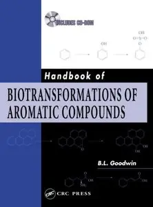 Handbook of Biotransformations of Aromatic Compounds (Repost)